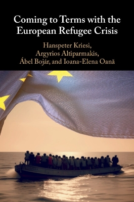 Coming to Terms with the European Refugee Crisis book