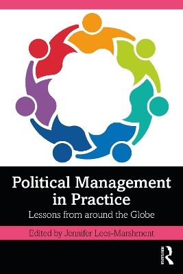 Political Management in Practice: Lessons from around the Globe book