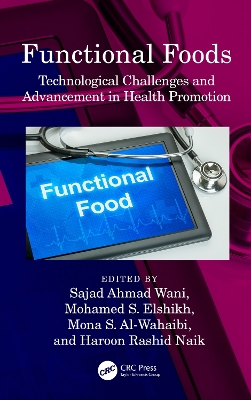 Functional Foods: Technological Challenges and Advancement in Health Promotion book