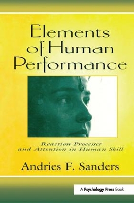 Elements of Human Performance by Andries F. Sanders