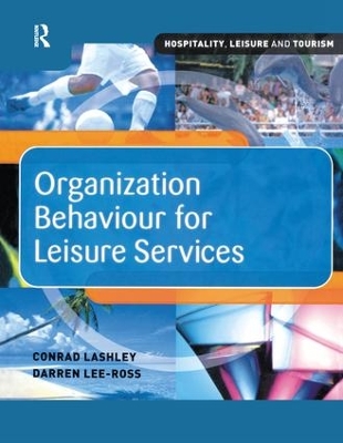 Organization Behaviour for Leisure Services book