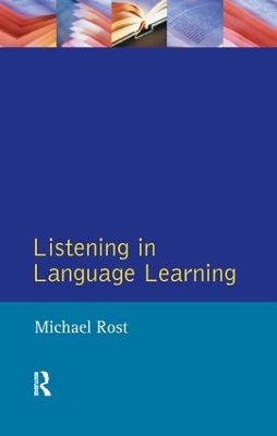 Listening in Language Learning by Michael Rost