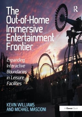 Out-of-Home Immersive Entertainment Frontier book