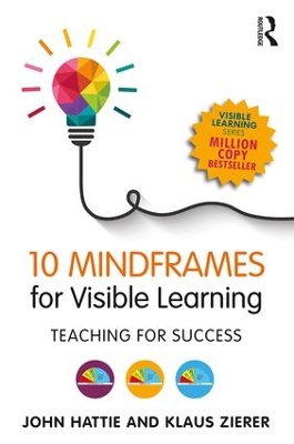 10 Mindframes for Visible Learning book
