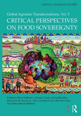 Critical Perspectives on Food Sovereignty by Marc Edelman