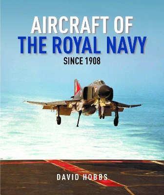 Aircraft of the Royal Navy: since 1908 book