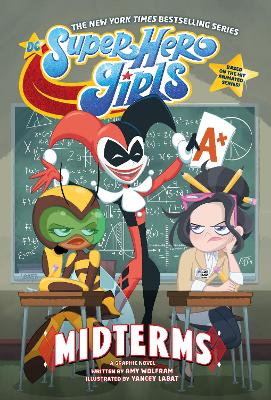 DC Super Hero Girls: Midterms book