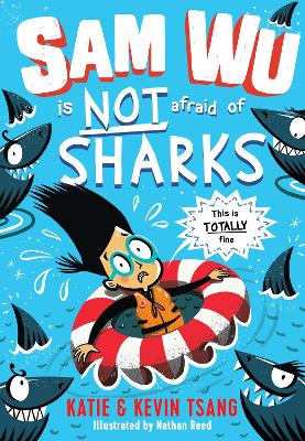 Sam Wu is NOT Afraid of Sharks! book