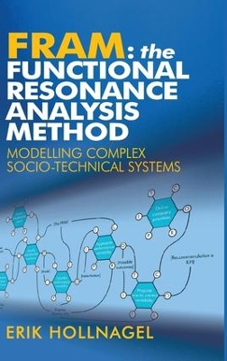 FRAM: The Functional Resonance Analysis Method book