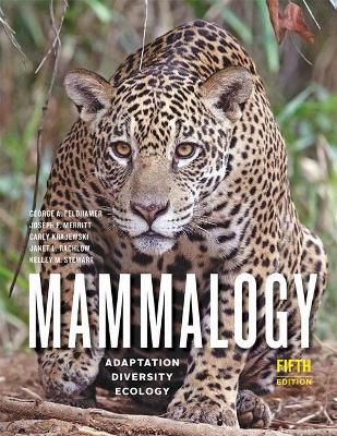 Mammalogy: Adaptation, Diversity, Ecology book