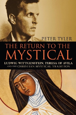 The The Return to the Mystical by Dr Peter Tyler