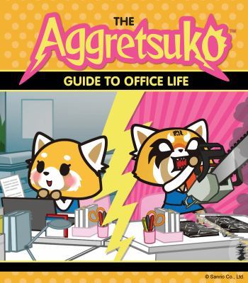 Aggretsuko's Guide to Office Life book