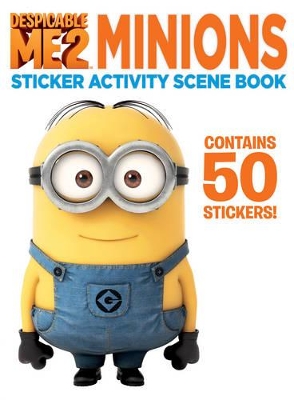 Despicable Me 2: Minions Sticker Activity Scene Book book