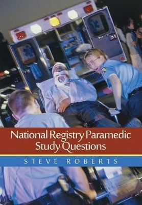 National Registry Paramedic Study Questions book