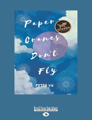 Paper Cranes Don't Fly by Peter Vu