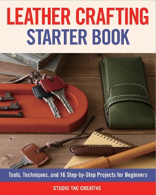 Leather Crafting Starter Book book