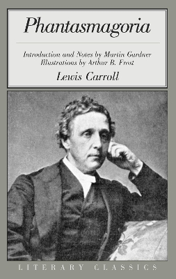 Phantasmagoria And Other Poems by Lewis Carroll