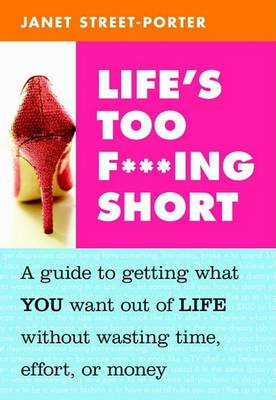 Life's Too F***ing Short book