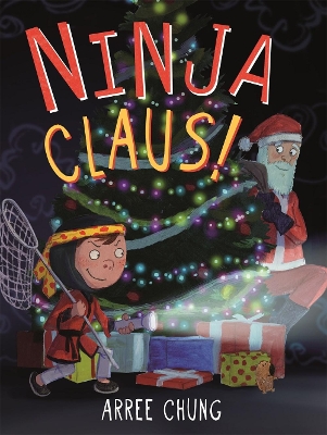 Ninja Claus! by Arree Chung