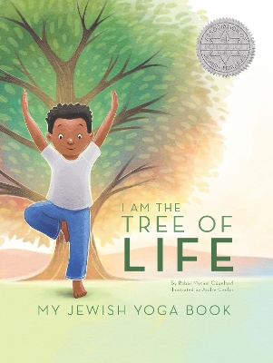 I Am The Tree of Life: My Jewish Yoga Book book