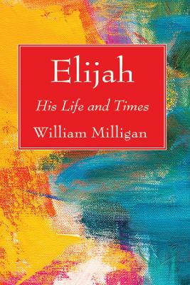 Elijah by William Milligan
