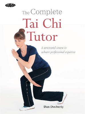 Complete Tai Chi Tutor book
