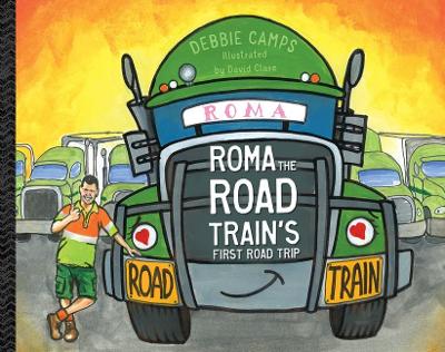 Roma the Road Train's First Road Trip book