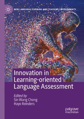 Innovation in Learning-Oriented Language Assessment book