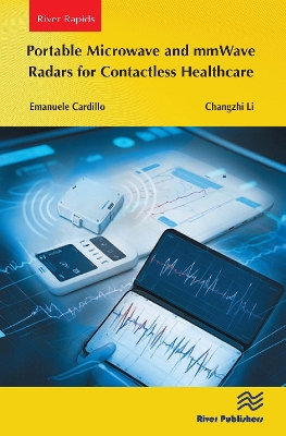 Portable Microwave and mmWave Radars for Contactless Healthcare book