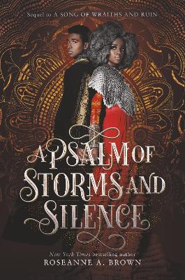 A Psalm of Storms and Silence by Roseanne A Brown