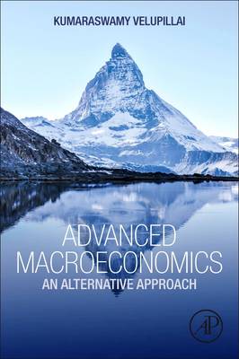 Advanced Macroeconomics: an Alternative Approach book