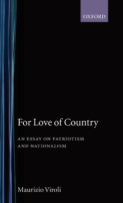 For Love of Country by Maurizio Viroli