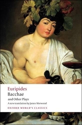 Bacchae and Other Plays book