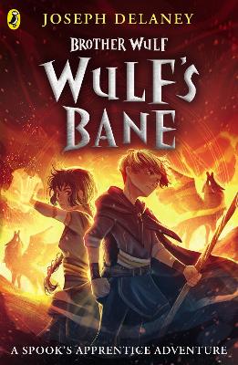 Brother Wulf: Wulf's Bane book