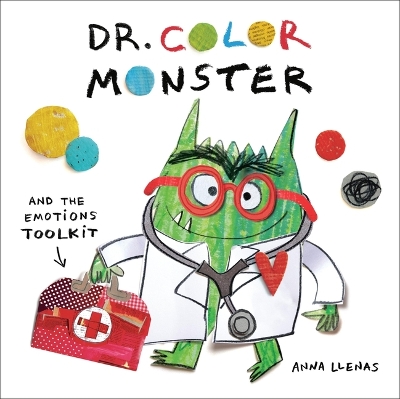 The Dr. Color Monster and the Emotions Toolkit by Anna Llenas