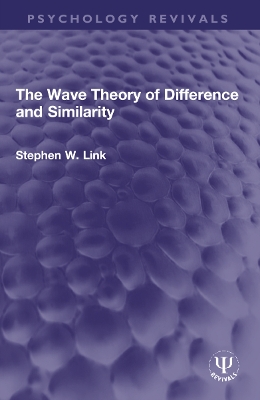 The Wave Theory of Difference and Similarity book