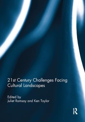 21st Century Challenges Facing Cultural Landscapes book