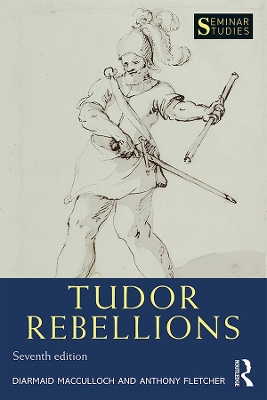 Tudor Rebellions by Diarmaid MacCulloch