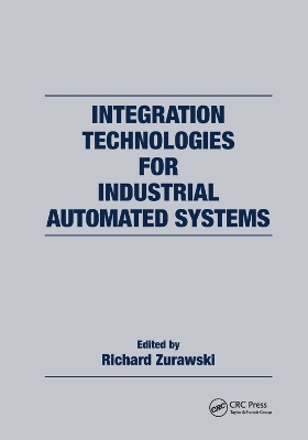 Integration Technologies for Industrial Automated Systems book