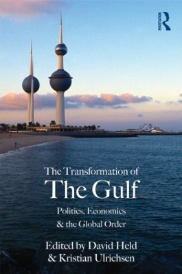 The Transformation of the Gulf by David Held