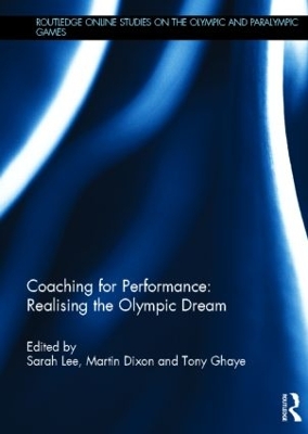 Coaching for Performance: Realising the Olympic Dream book