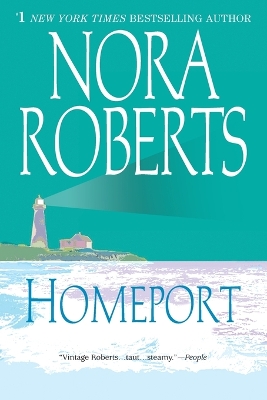 Homeport by Nora Roberts
