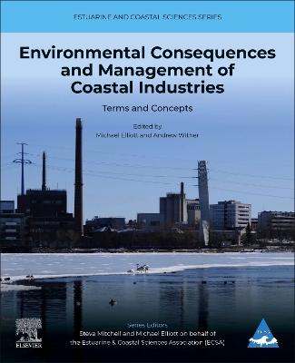 Environmental Consequences and Management of Coastal Industries: Terms and Concepts: Volume 3 book