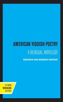American Yiddish Poetry: A Bilingual Anthology book