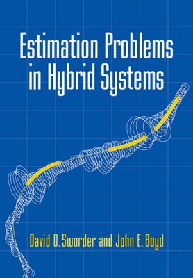 Estimation Problems in Hybrid Systems book