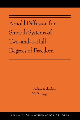 Arnold Diffusion for Smooth Systems of Two and a Half Degrees of Freedom book