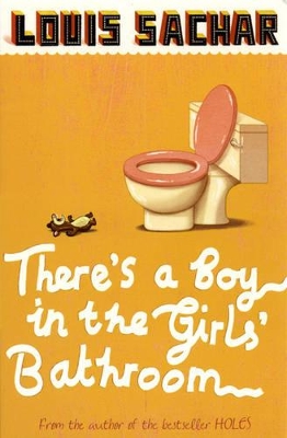 There's a Boy in the Girls' Bathroom book