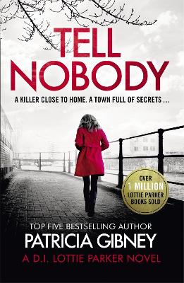 Tell Nobody: Absolutely gripping crime fiction with unputdownable mystery and suspense book