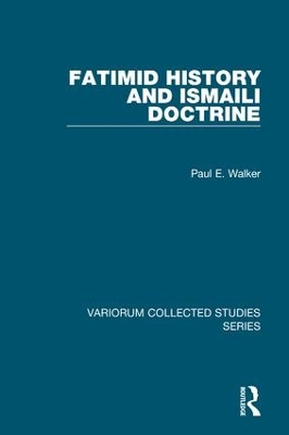 Fatimid History and Ismaili Doctrine by Paul E. Walker