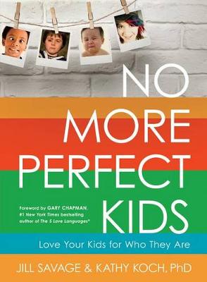 No More Perfect Kids book